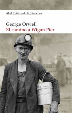 El Camino A Wigan Pier (ebook)