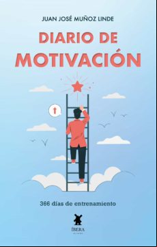 Diario De Motivación. 366 Días De Entrenamiento (ebook)
