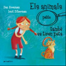 Els Animals (petits) Tambe Es Tiren Pets