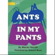 Ants In My Pants