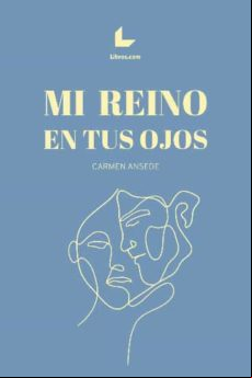 Mi Reino En Tus Ojos