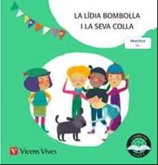 La Lídia Bombolla I La Seva Colla. Rodalletres Nivell 2 (ll) Lletra De