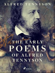 The Early Poems Of Alfred Tennyson (ebook)