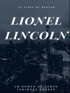 Lionel Lincoln (ebook)