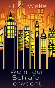 Wenn Der Schläfer Erwacht (ebook)