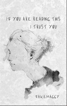 If You Are Reading This I Trust You (ebook)