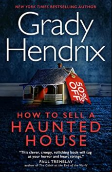 HOW TO SELL A HAUNTED HOUSE (edición en inglés)