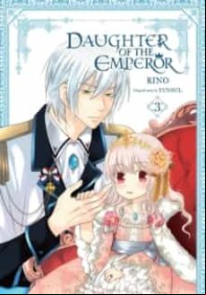 DAUGHTER OF THE EMPEROR, VOL. 3 (edición en inglés)