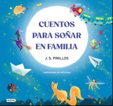CUENTOS PARA SOÑAR EN FAMILIA EBOOK