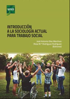 Introducción A La Sociología Actual Para Trabajo Social (ebook)