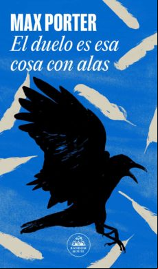 EL DUELO ES ESA COSA CON ALAS EBOOK