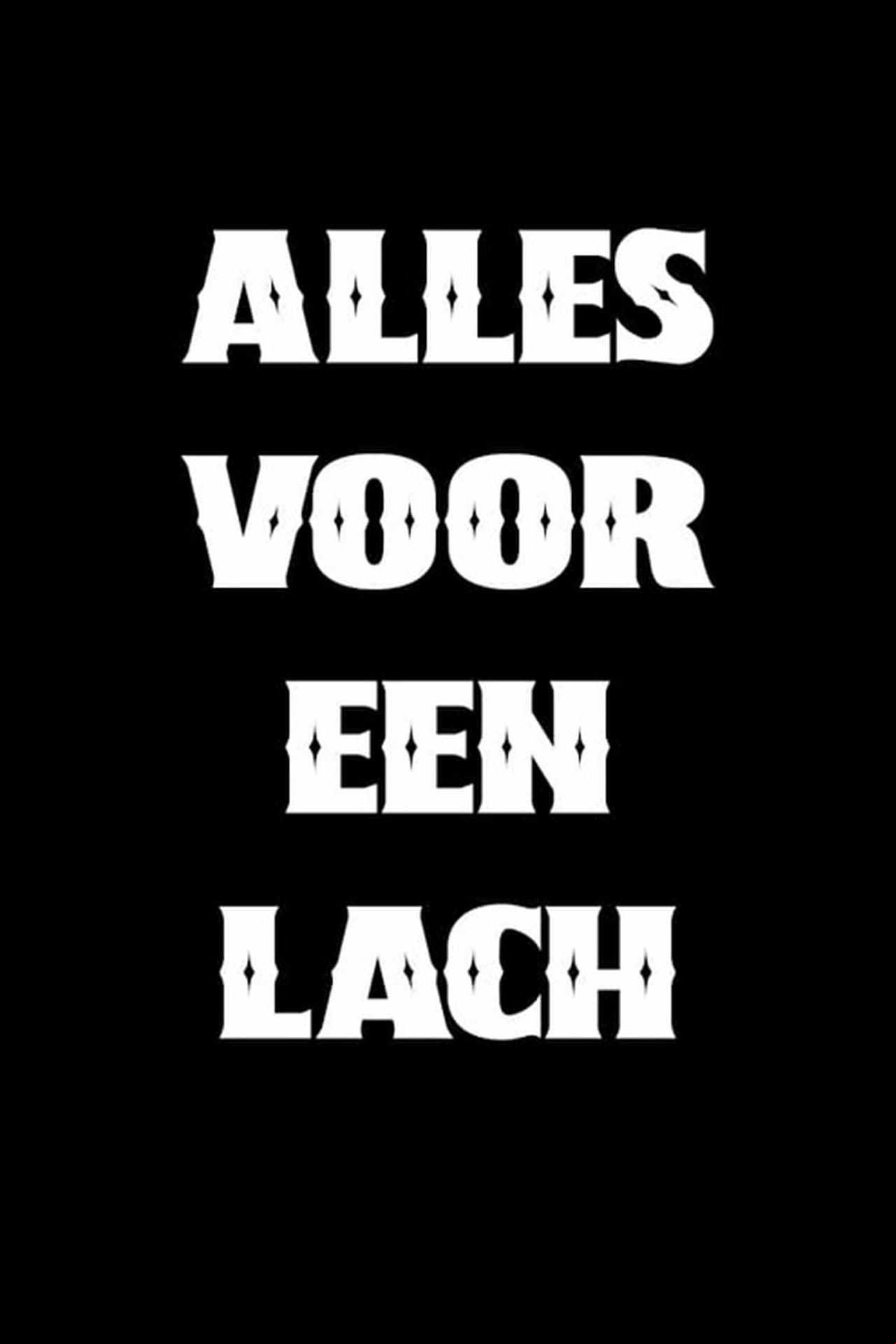 Alles voor een Lach