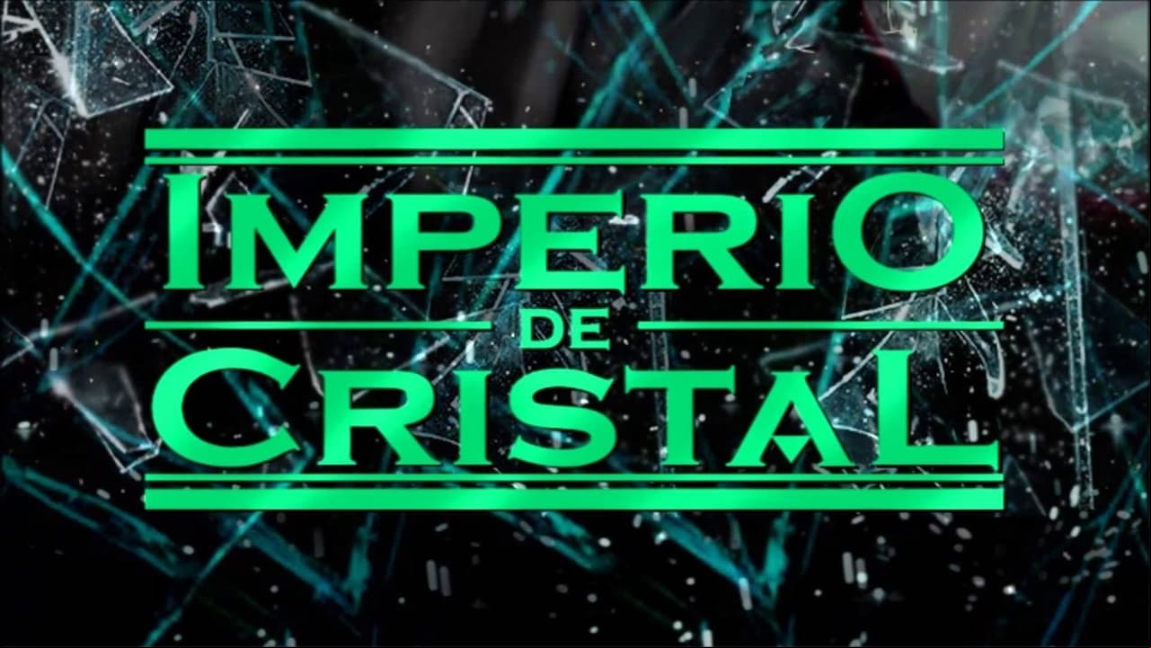 Imperio de Cristal Imperio de Cristal