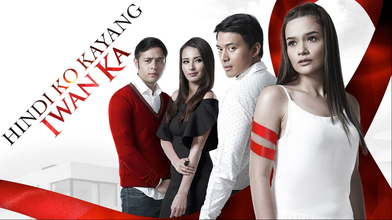 Hindi Ko Kayang Iwan Ka Hindi Ko Kayang Iwan Ka