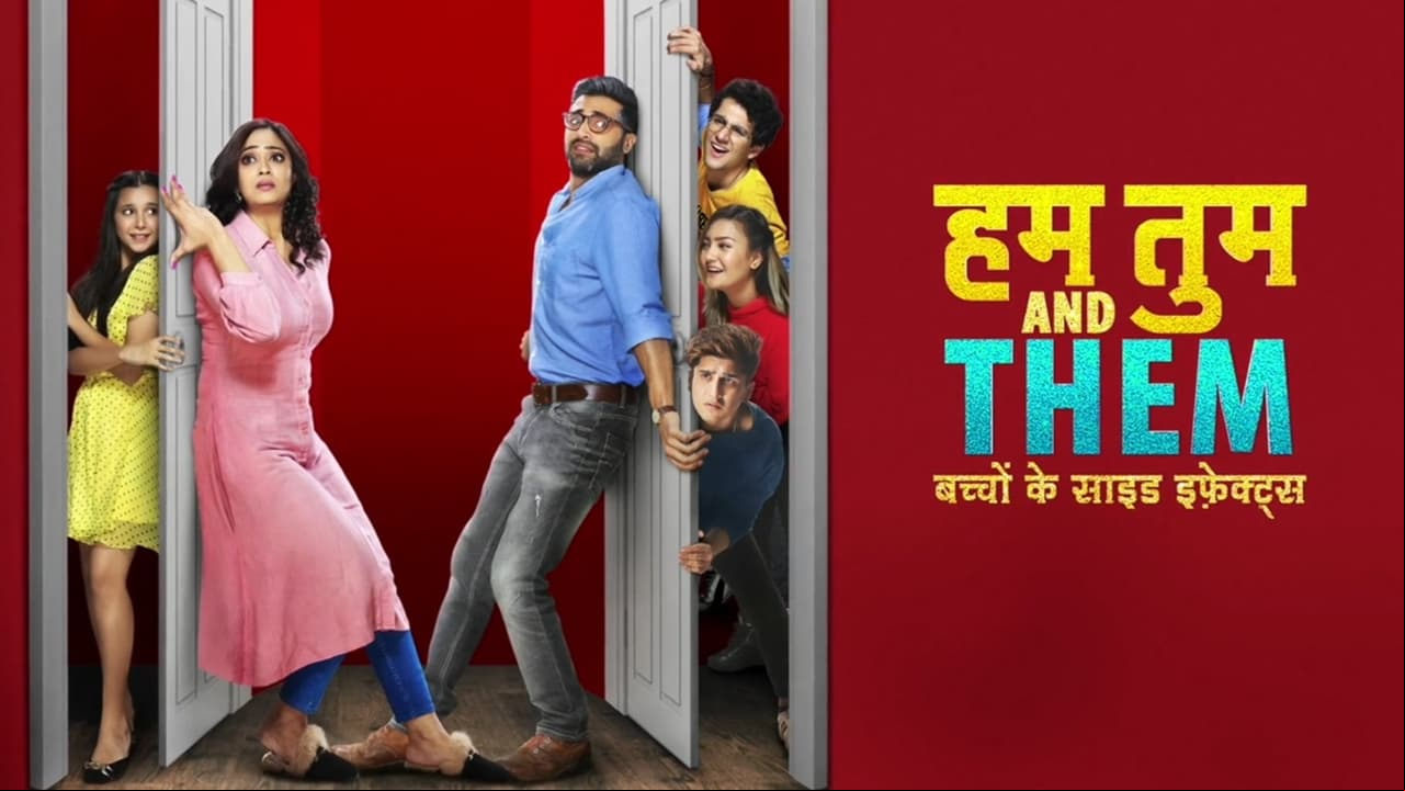 Hum Tum and Them