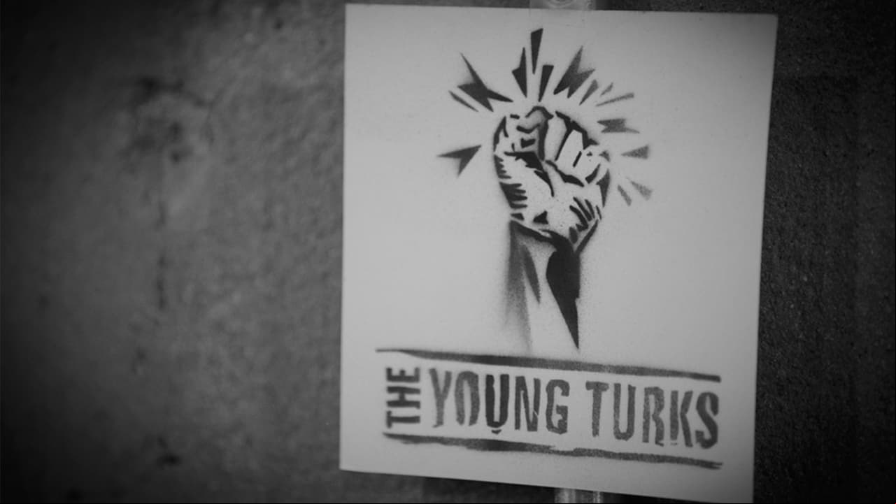 The Young Turks The Young Turks