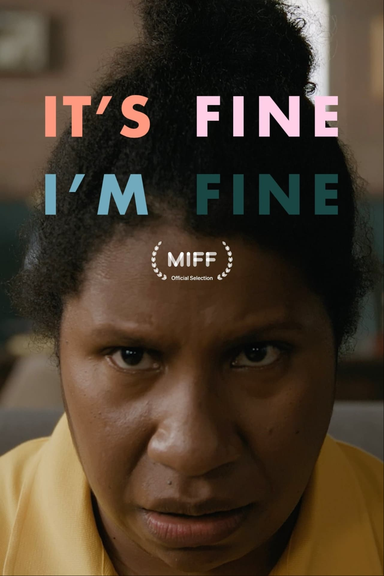 Its Fine, Im Fine