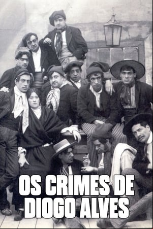 Os Crimes de Diogo Alves Os Crimes de Diogo Alves