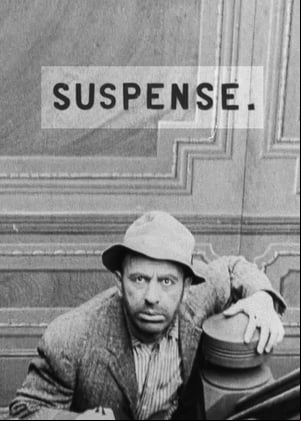 Suspense.