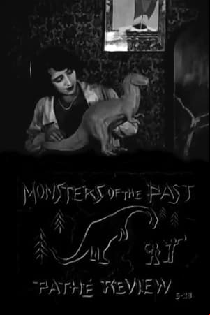 Pathé Review: Monsters of the Past