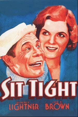 Sit Tight Sit Tight
