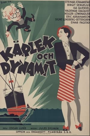 Kärlek och dynamit
