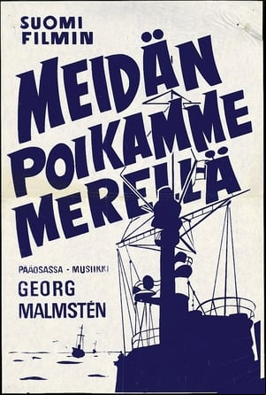 Meidän poikamme merellä Meidän poikamme merellä