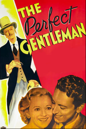 The Perfect Gentleman The Perfect Gentleman