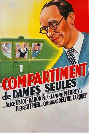 Compartiment de dames seules Compartiment de dames seules