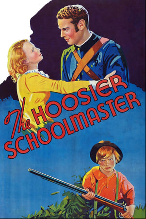 The Hoosier Schoolmaster The Hoosier Schoolmaster