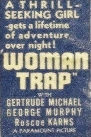 Woman Trap Woman Trap