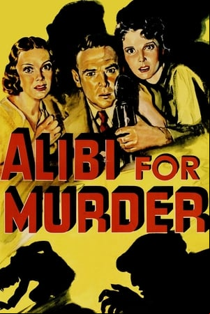 Alibi for Murder Alibi for Murder