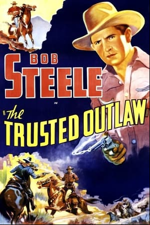 The Trusted Outlaw The Trusted Outlaw