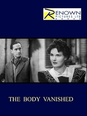 The Body Vanished The Body Vanished