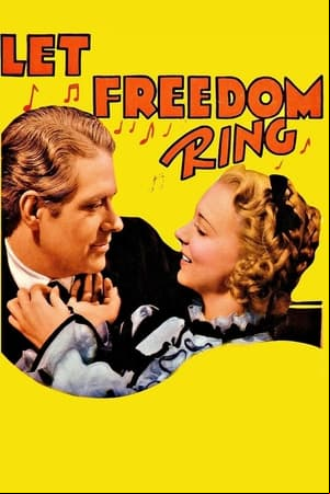 Let Freedom Ring Let Freedom Ring