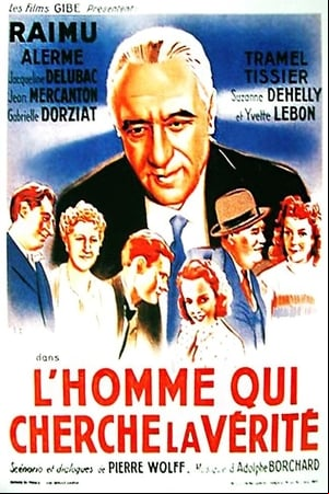 LHomme qui cherche la vérité