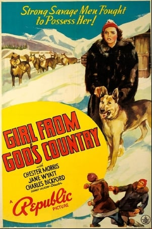 Girl from Gods Country Girl from Gods Country