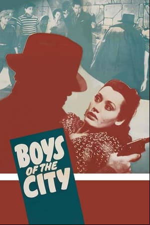 Boys of the City Boys of the City