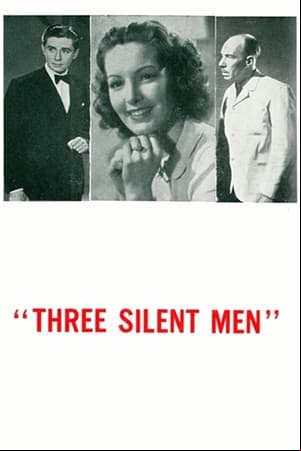 Three Silent Men Three Silent Men