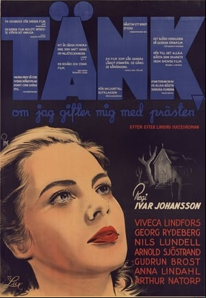 Tänk, om jag gifter mig med prästen Tänk, om jag gifter mig med prästen