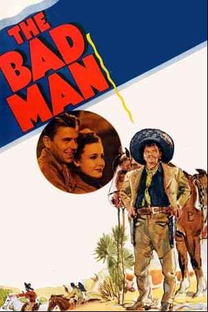 The Bad Man The Bad Man