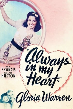 Always in My Heart Always in My Heart