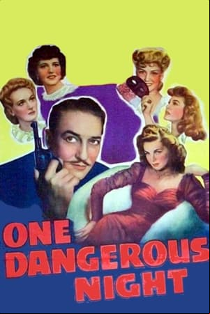 One Dangerous Night One Dangerous Night
