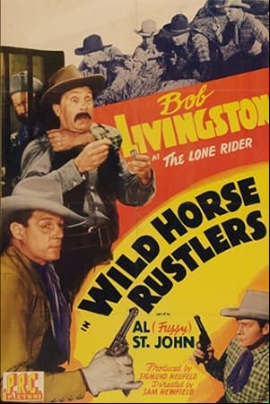 Wild Horse Rustlers Wild Horse Rustlers