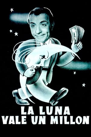 La luna vale un millón