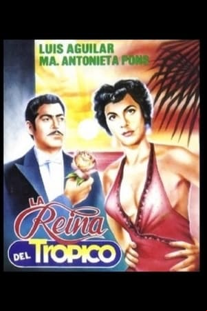 La reina del trópico La reina del trópico