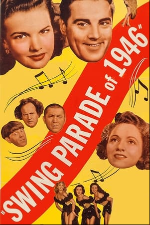 Swing Parade of 1946 Swing Parade of 1946