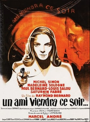Un ami viendra ce soir... Un ami viendra ce soir...