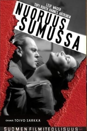 Nuoruus sumussa Nuoruus sumussa