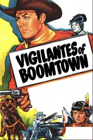 Vigilantes of Boomtown Vigilantes of Boomtown